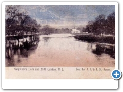 Califon - Neighbor's Dam And Mill - 1907